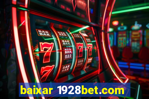 baixar 1928bet.com